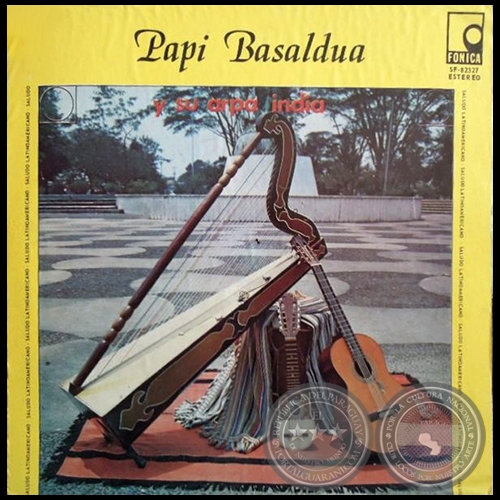 PAPI BASALDUA Y SU ARPA INDIA - Ao 1982